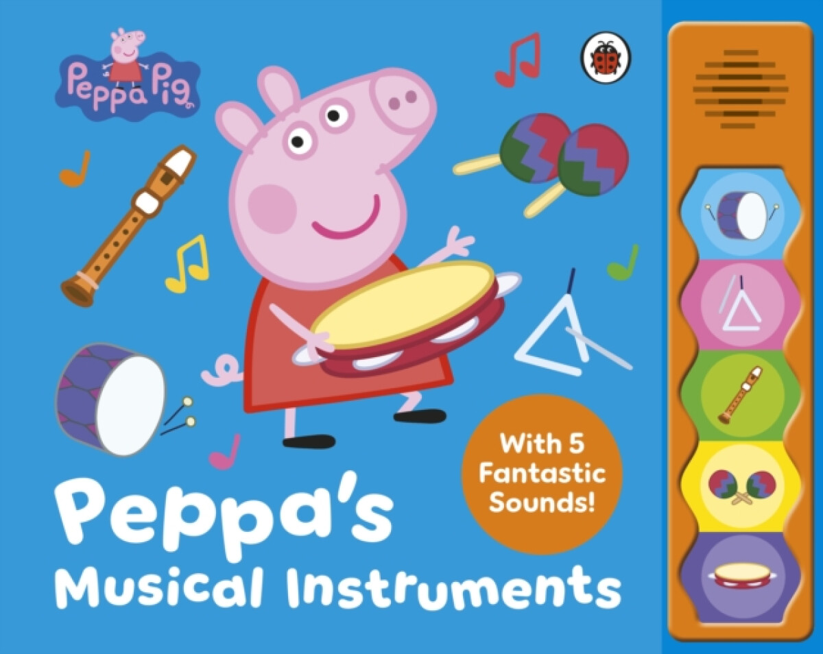 Kniha Peppa Pig: Peppa’s Musical Instruments