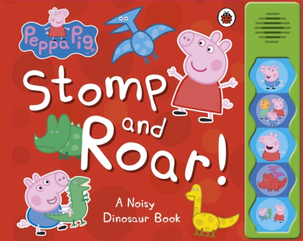 Kniha Peppa Pig: Stomp and Roar!