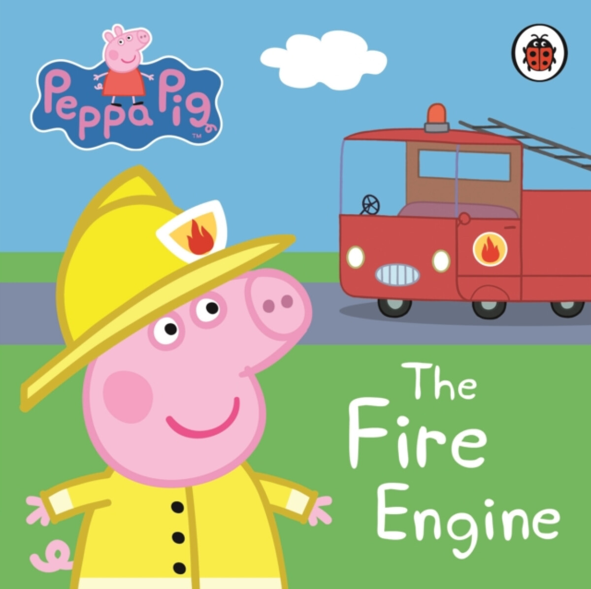 Kniha Peppa Pig: The Fire Engine: My First Storybook