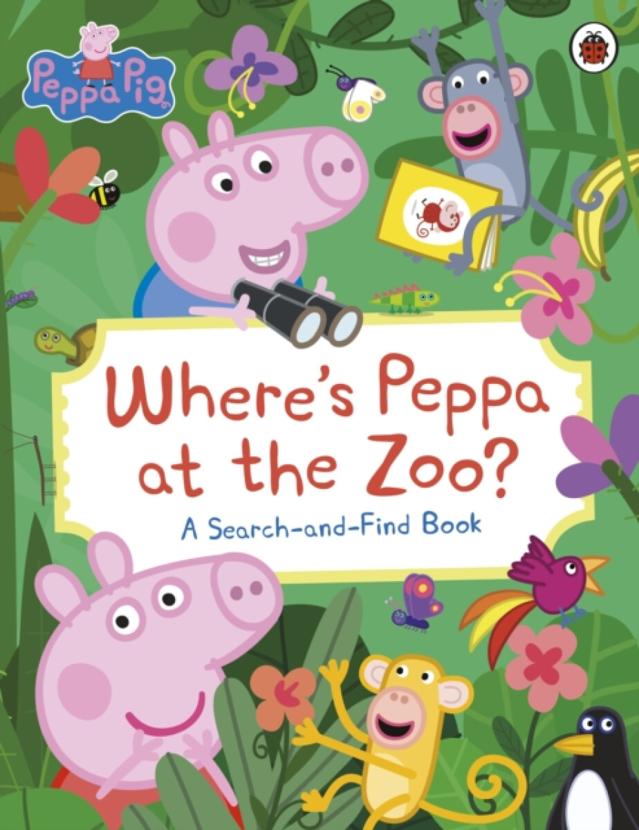 Kniha Peppa Pig: Where’s Peppa at the Zoo?