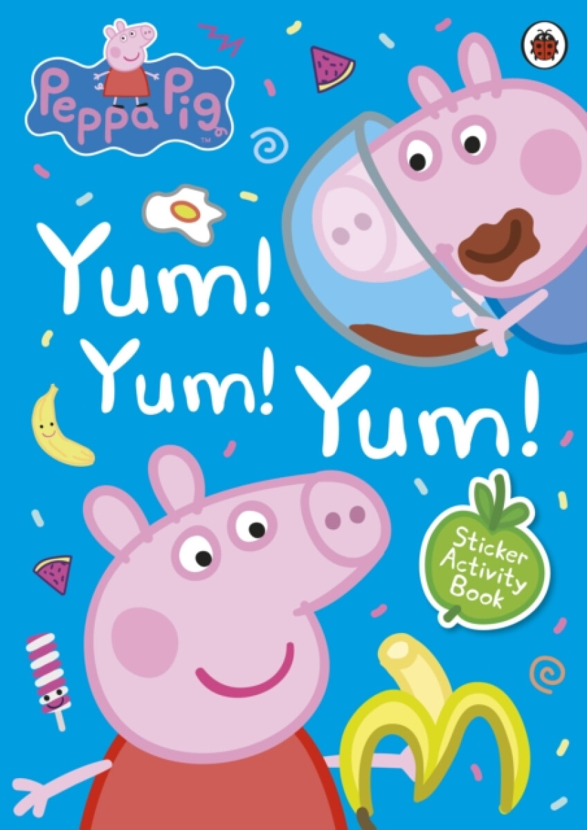Kniha Peppa Pig: Yum! Yum! Yum! Sticker Activity Book