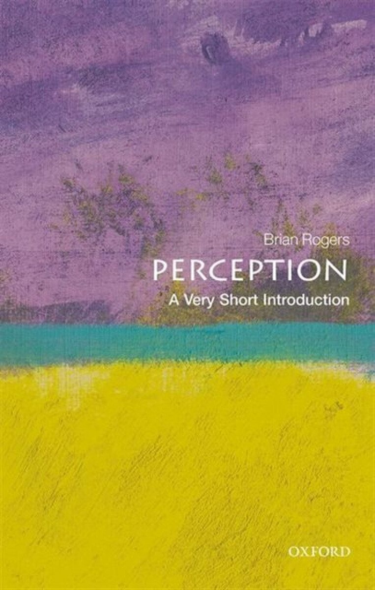 Kniha Perception: A Very Short Introduction