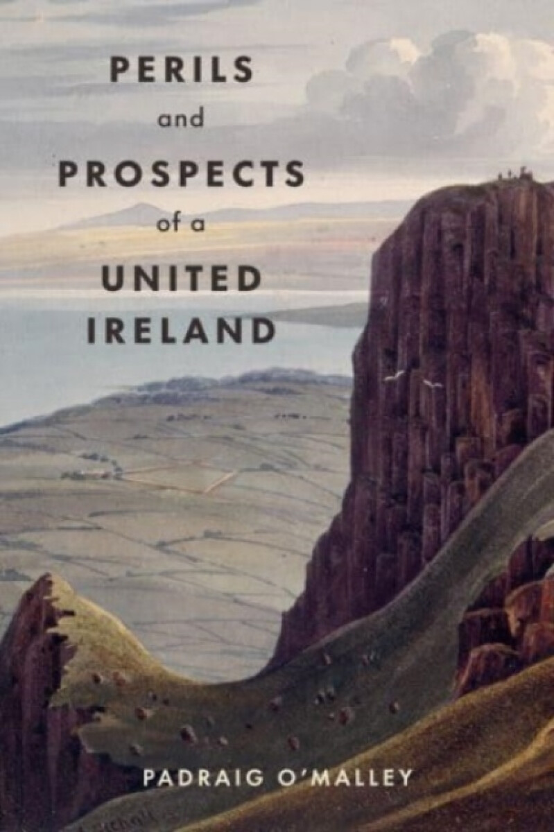 Kniha Perils a Prospects of a United Ireland