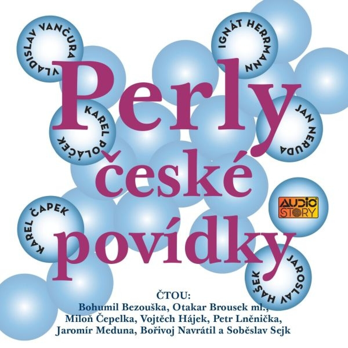 Levně Perly české povídky - Karel Čapek, Jan Neruda, Karel Poláček, Vladislav Vančura, Ignát Herrmann, Jaroslava Haška - audiokniha