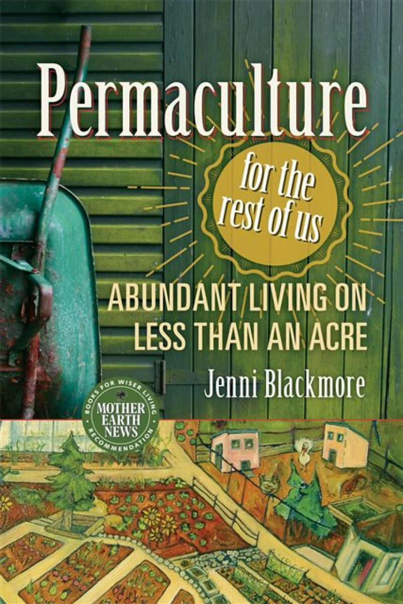 Kniha Permaculture for the Rest of Us