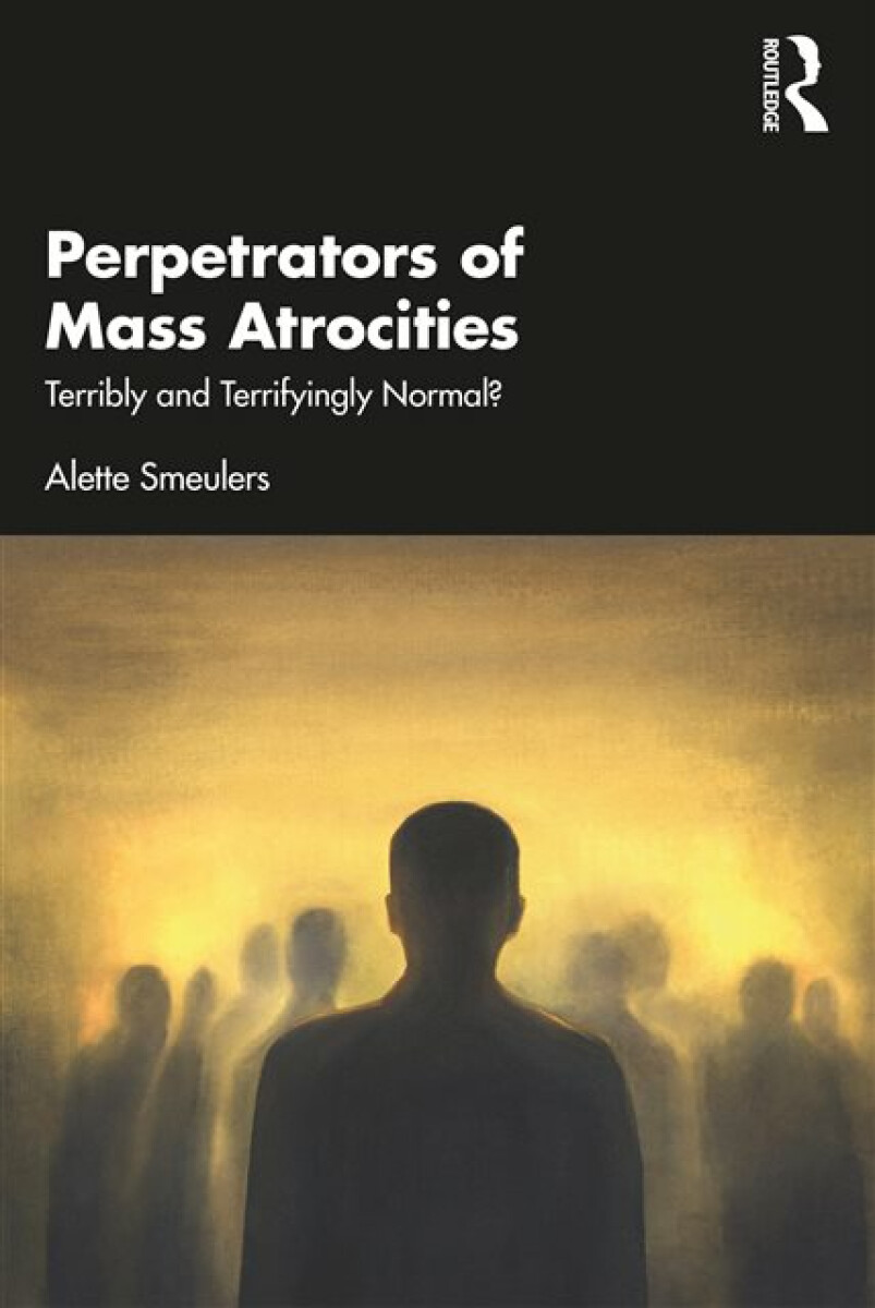 Kniha Perpetrators of Mass Atrocities