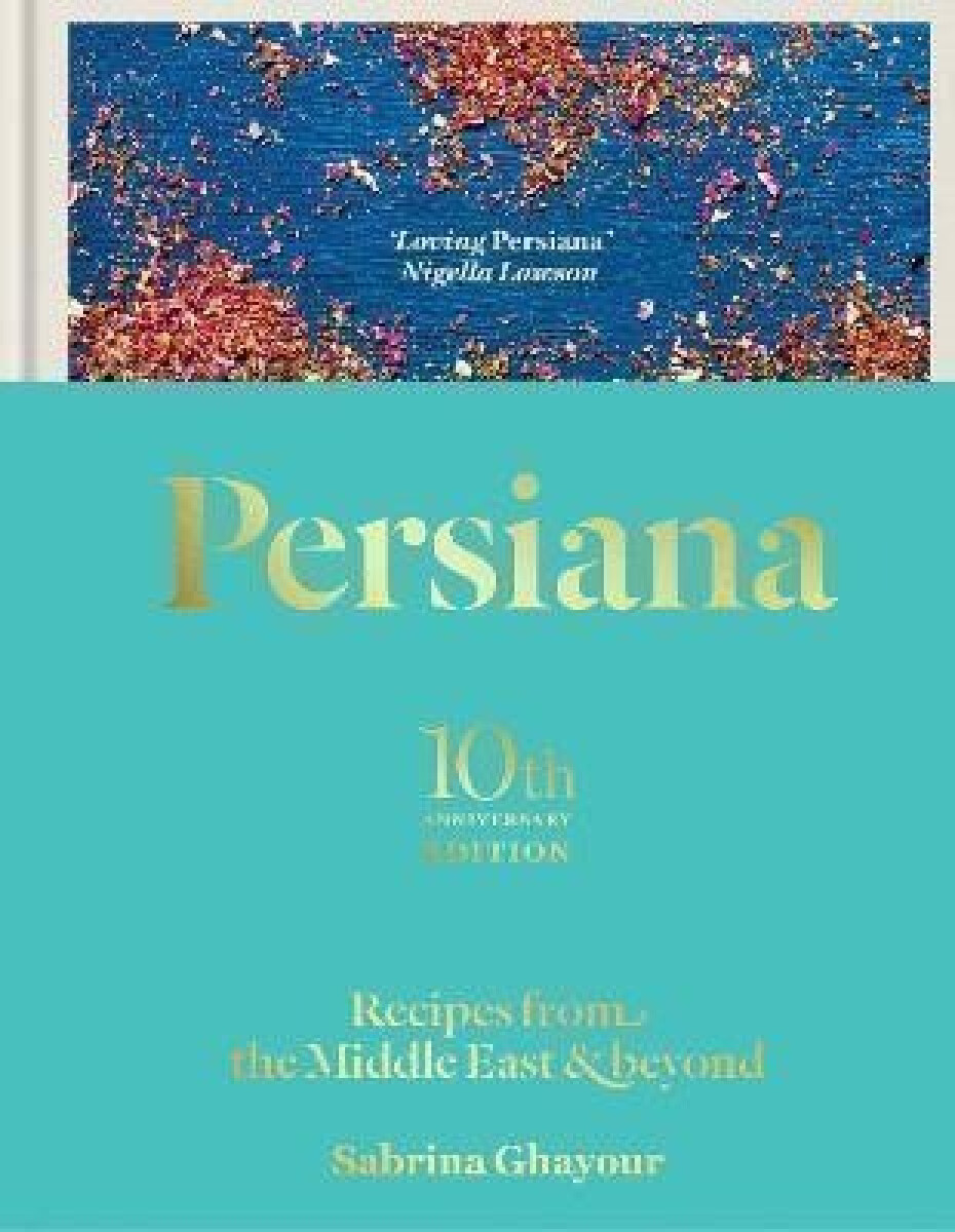 Kniha Persiana: Recipes from the Middle East a Beyond