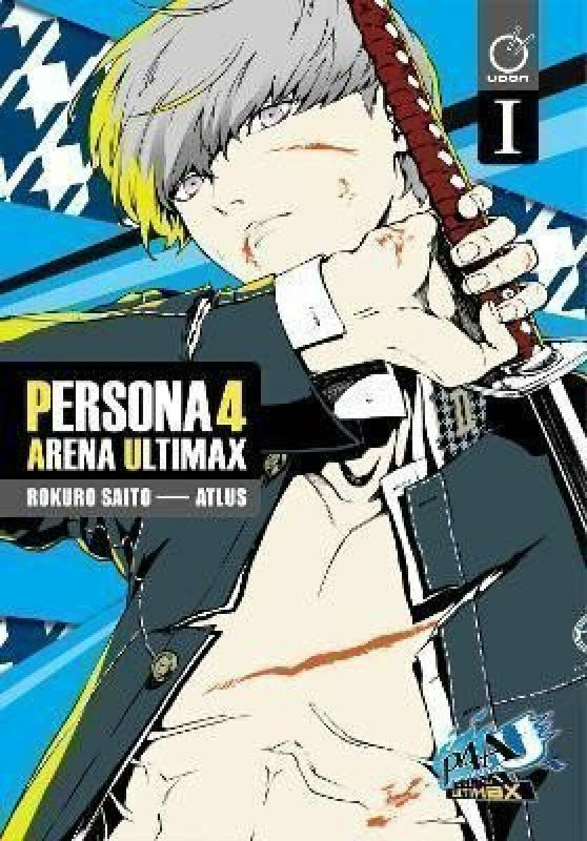 Kniha Persona 4 Arena Ultimax Volume 1