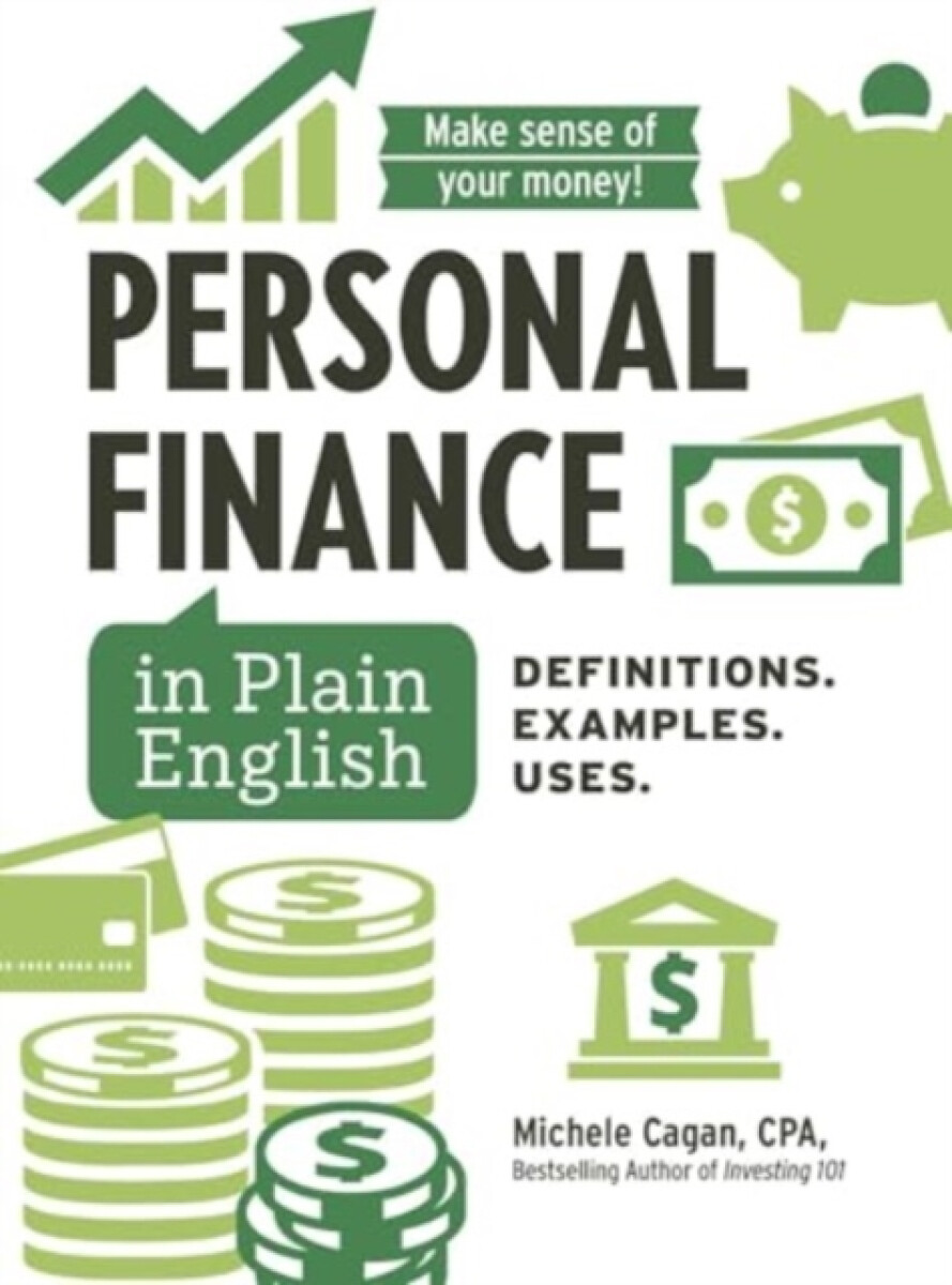 Personal Finance in Plain English - Michele Cagan