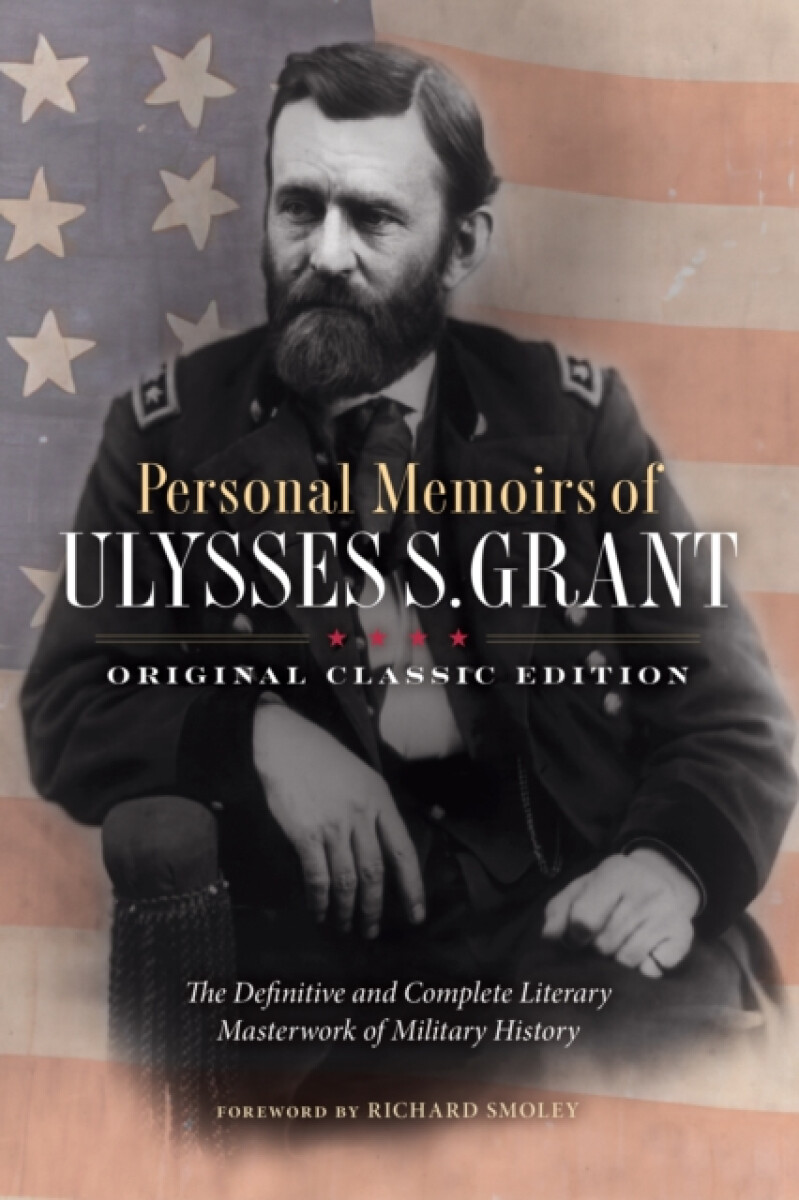 Kniha Personal Memoirs of Ulysses S. Grant (Original Classic Edition)