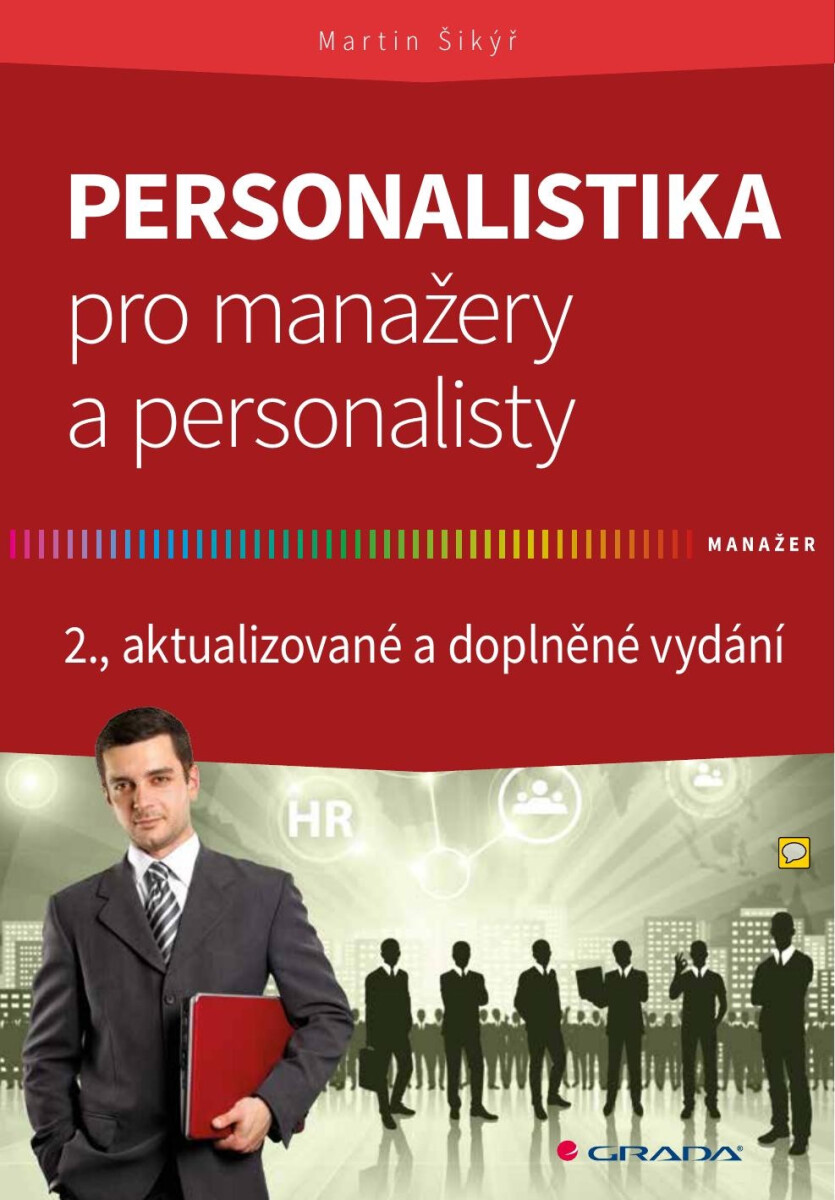 Personalistika pro manažery a personalisty - Martin Šikýř