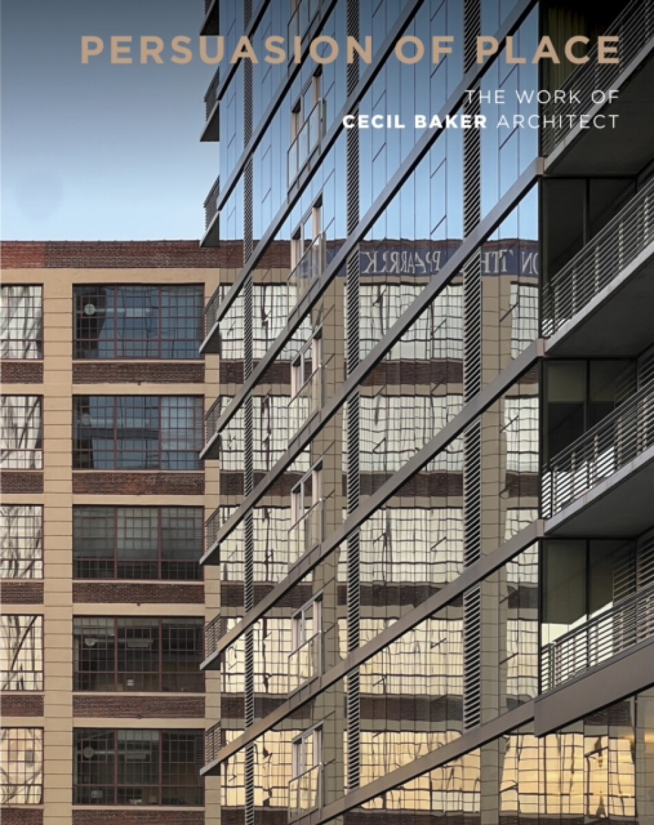 Persuasion of Place - Cheryl Weber