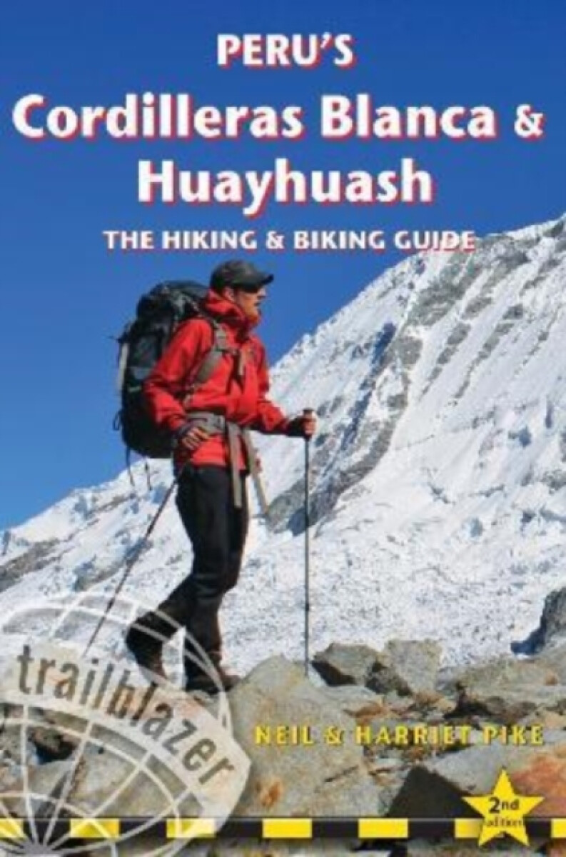 Kniha Peru's Cordilleras Blanc a Huayhuash - The Hiking a Biking Guide