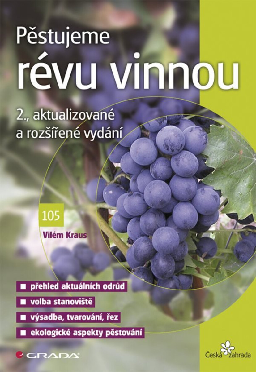Kniha Pěstujeme révu vinnou