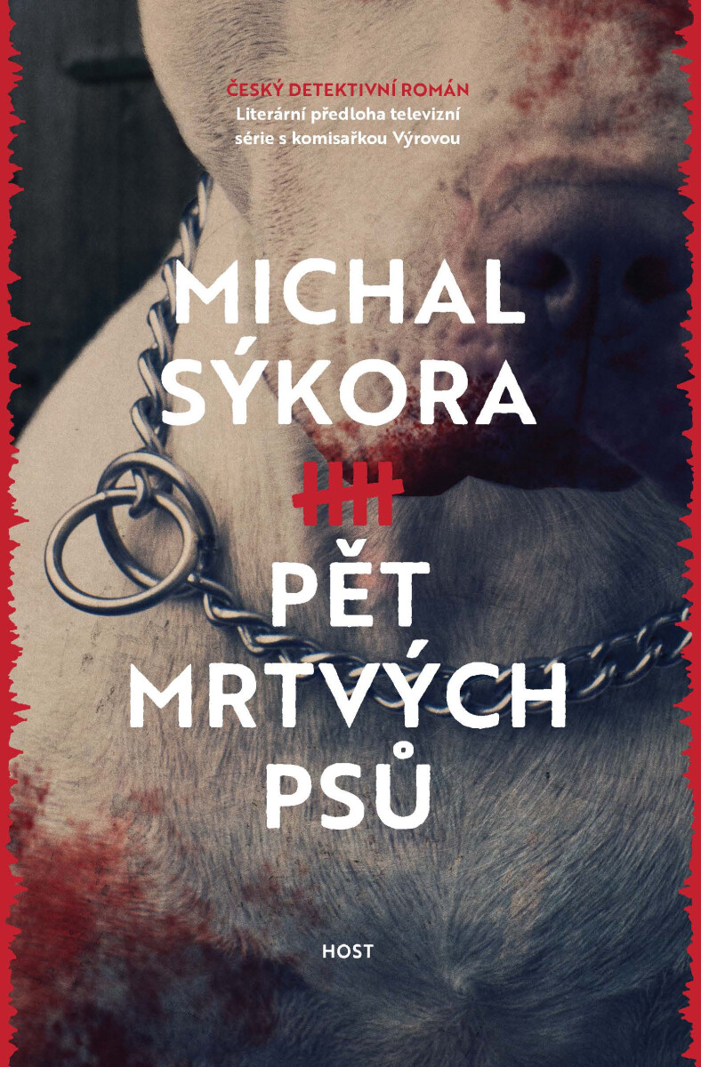 Pět mrtvých psů - Michal Sýkora