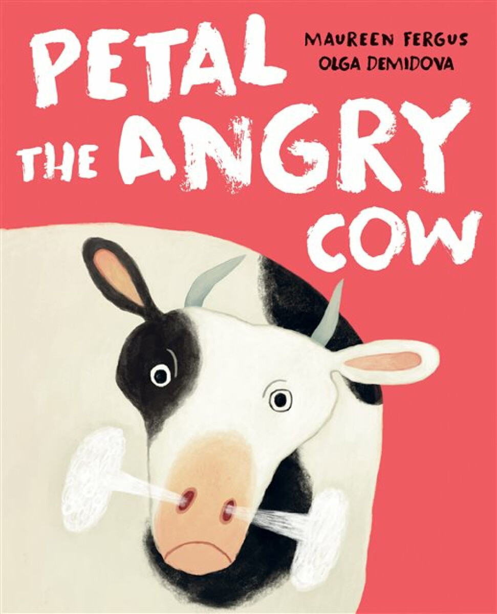 Kniha Petal the Angry Cow