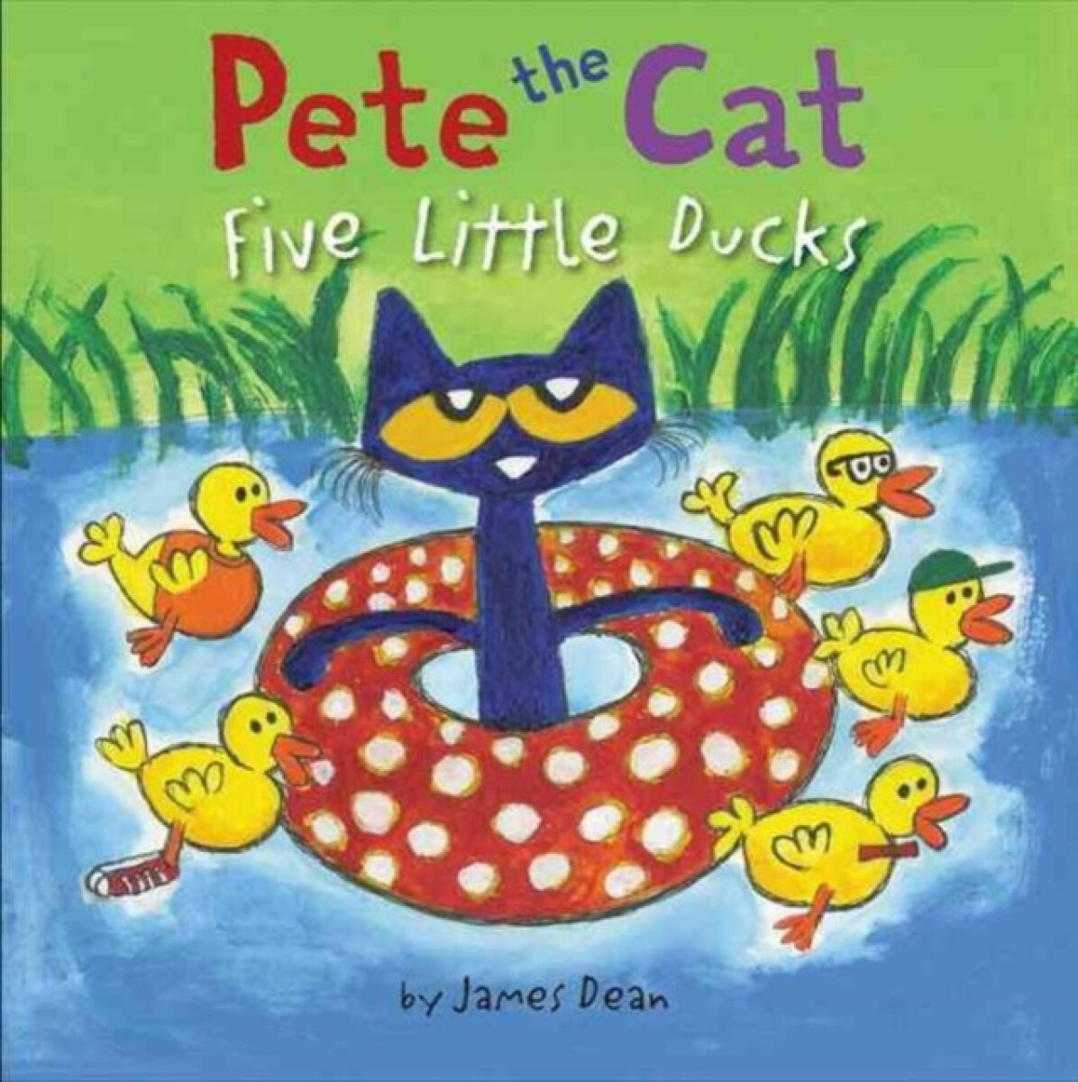 Kniha Pete the Cat: Five Little Ducks