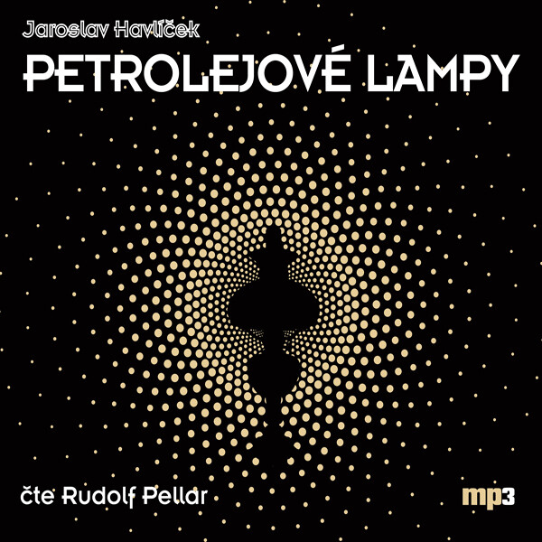 Levně Petrolejové lampy - Jaroslav Havlíček - audiokniha