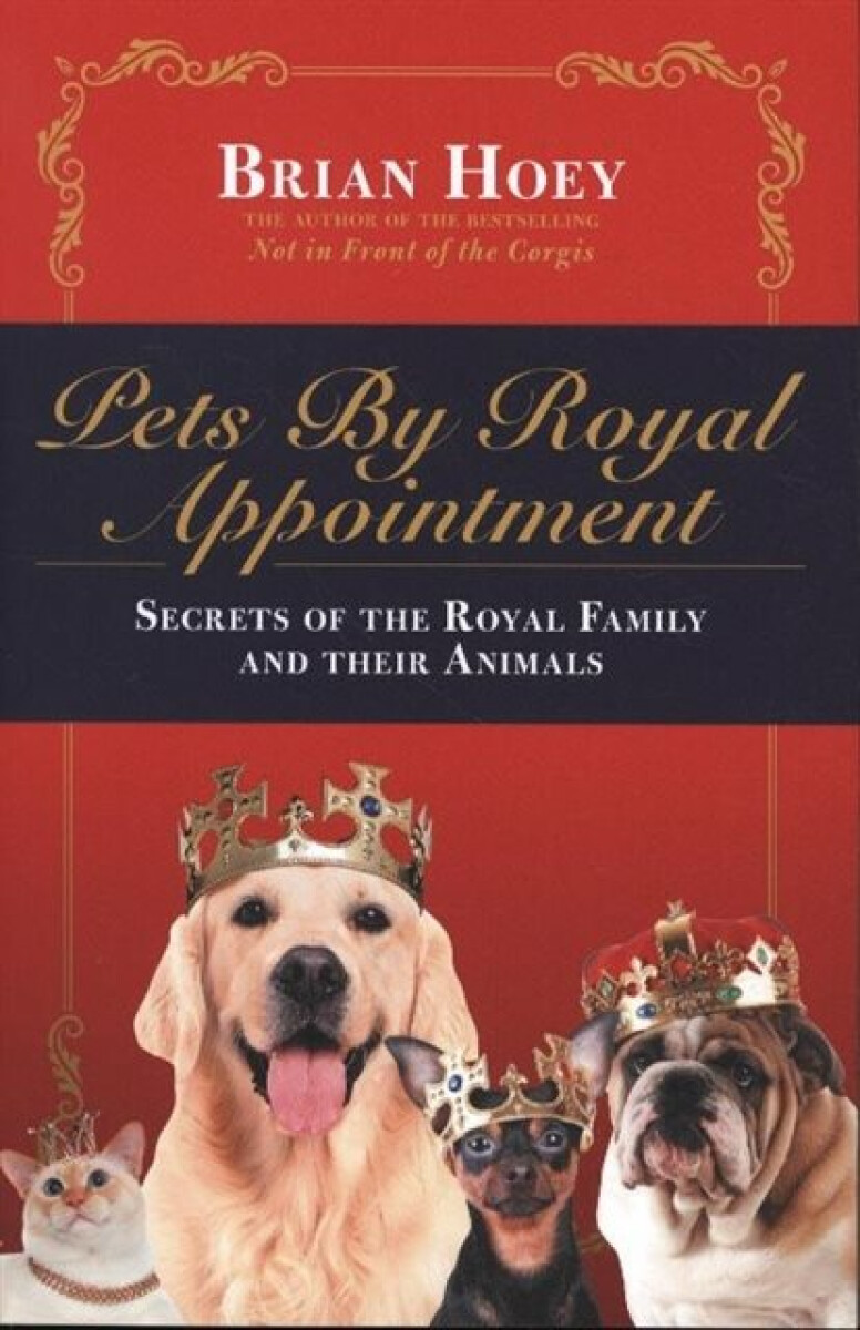 Kniha Pets by Royal Appointment