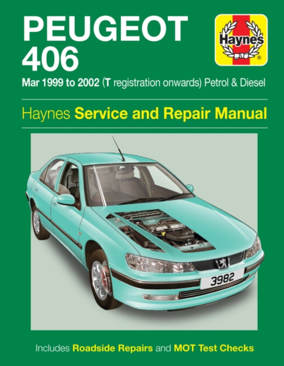 Kniha Peugeot 406 Petrol a Diesel (Mar 99 - 02) T to 52