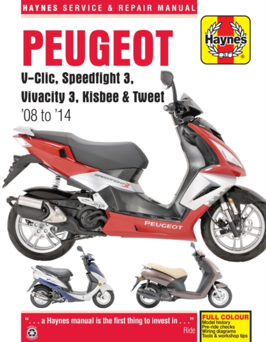 Kniha Peugeot V-Clic, Speedfight 3, Vivacity 3, Kisbee a Tweet (08 To 14)