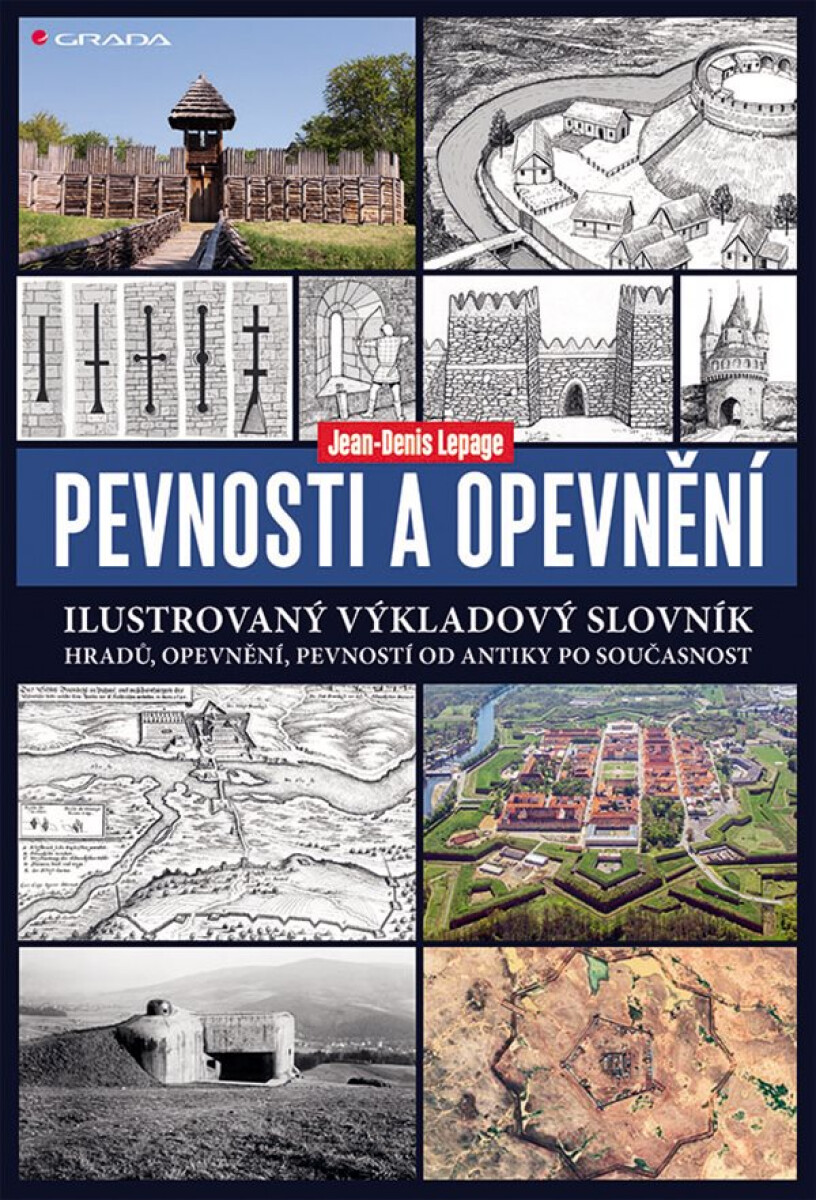 Pevnosti a opevnění - Lepage Jean-Denis