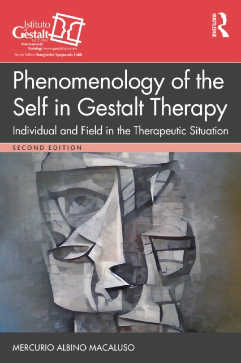 Kniha Phenomenology of the Self in Gestalt Therapy