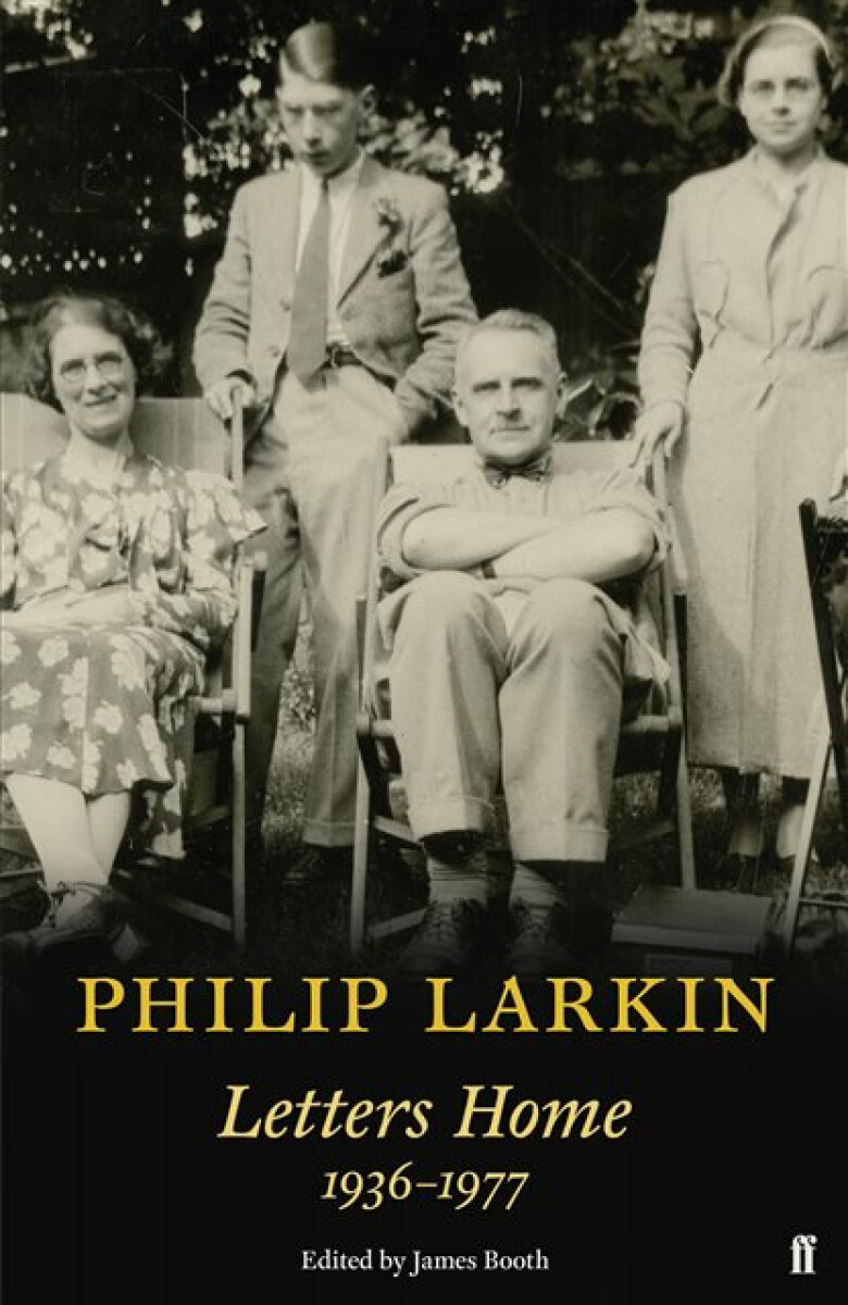 Kniha Philip Larkin: Letters Home