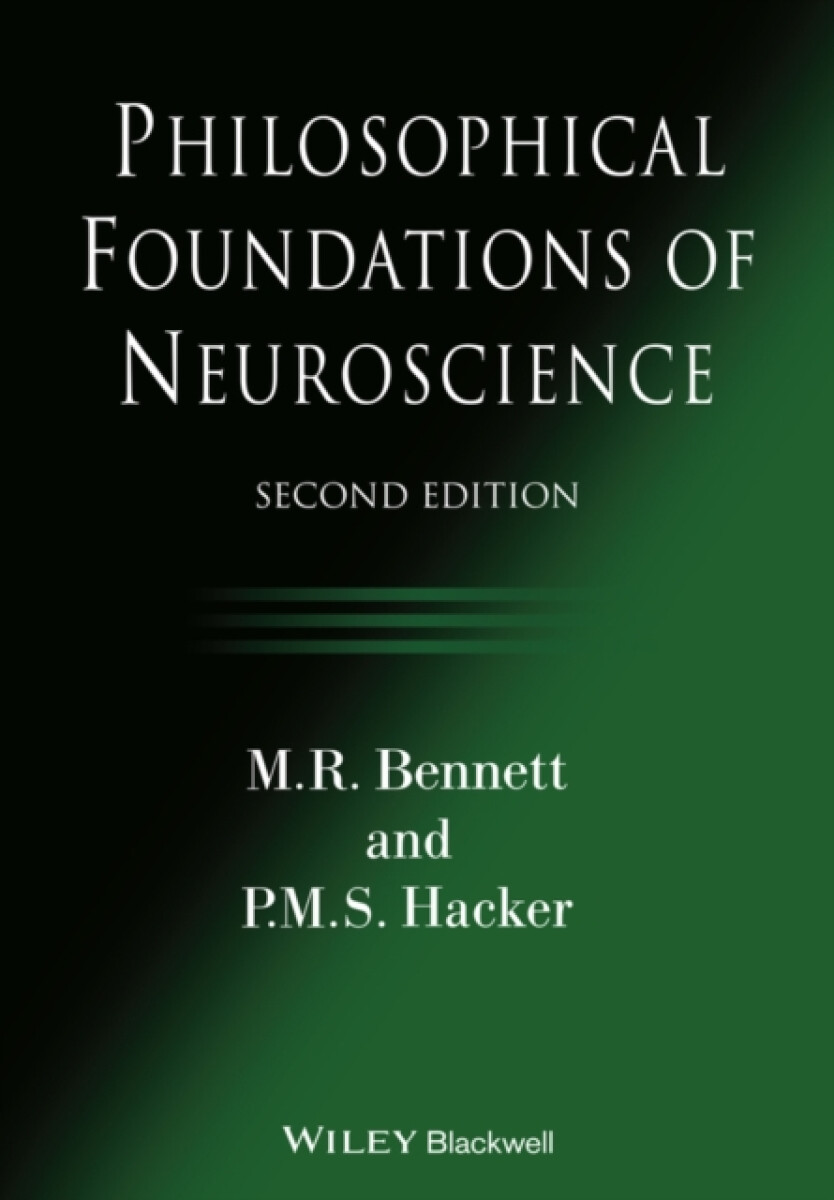 Kniha Philosophical Foundations of Neuroscience