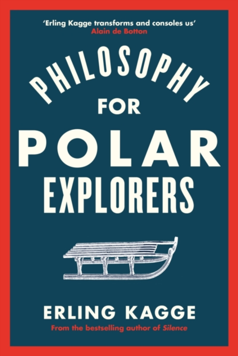 Kniha Philosophy for Polar Explorers
