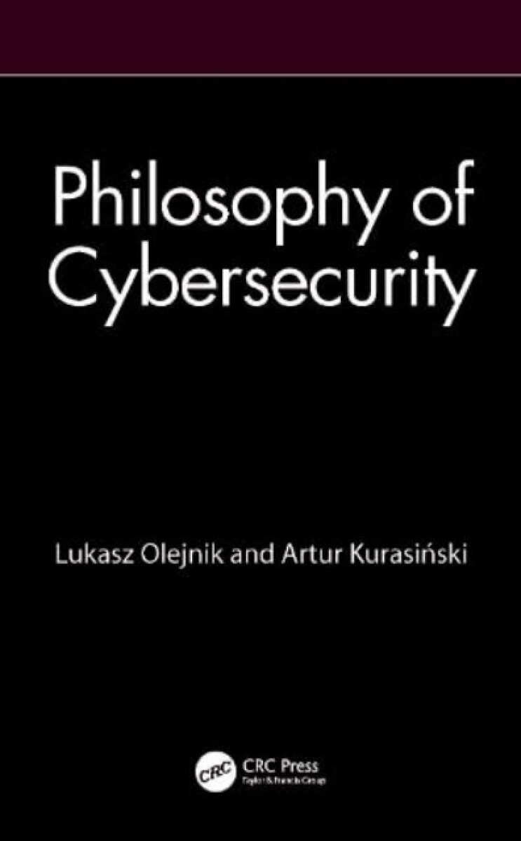 Kniha Philosophy of Cybersecurity