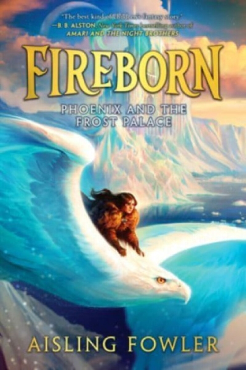 Kniha Fireborn: Phoenix and the Frost Palace