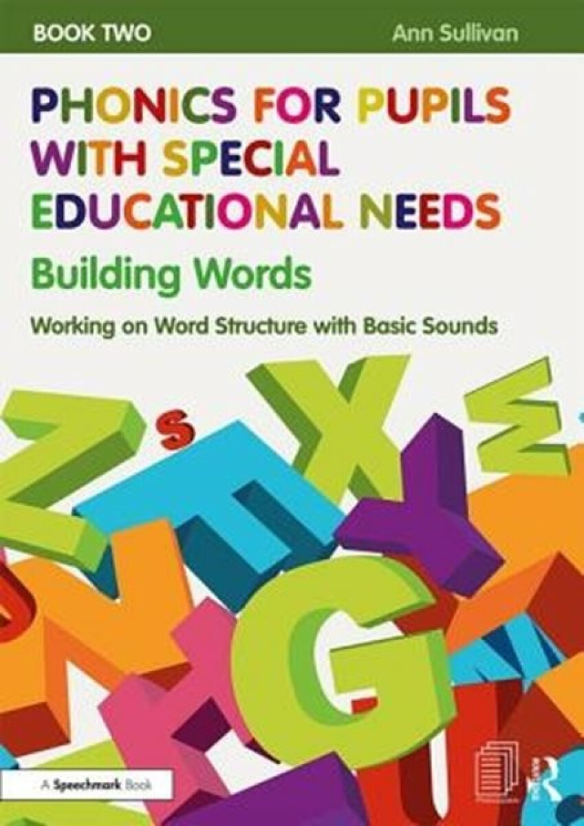 Kniha Phonics for Pupils with Special Educational Needs Book 2: Building Words