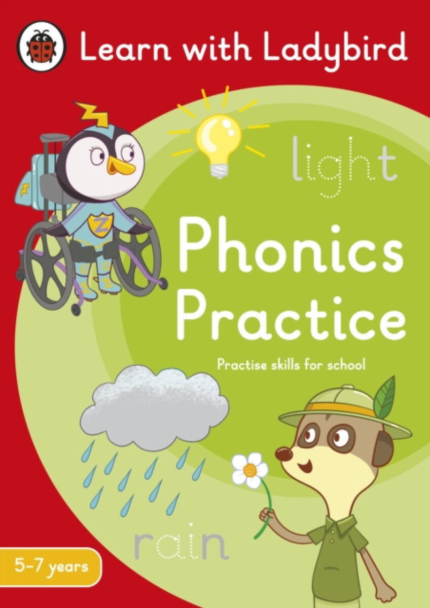Kniha Phonics Practice: A Learn with Ladybird Activity Book (5-7 years)