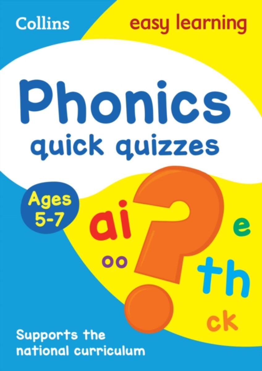 Kniha Phonics Quick Quizzes Ages 5-7