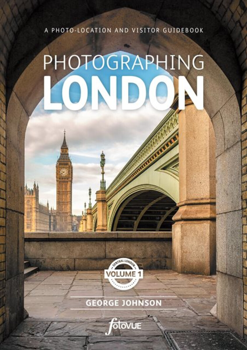 Kniha Photographing London - Central London