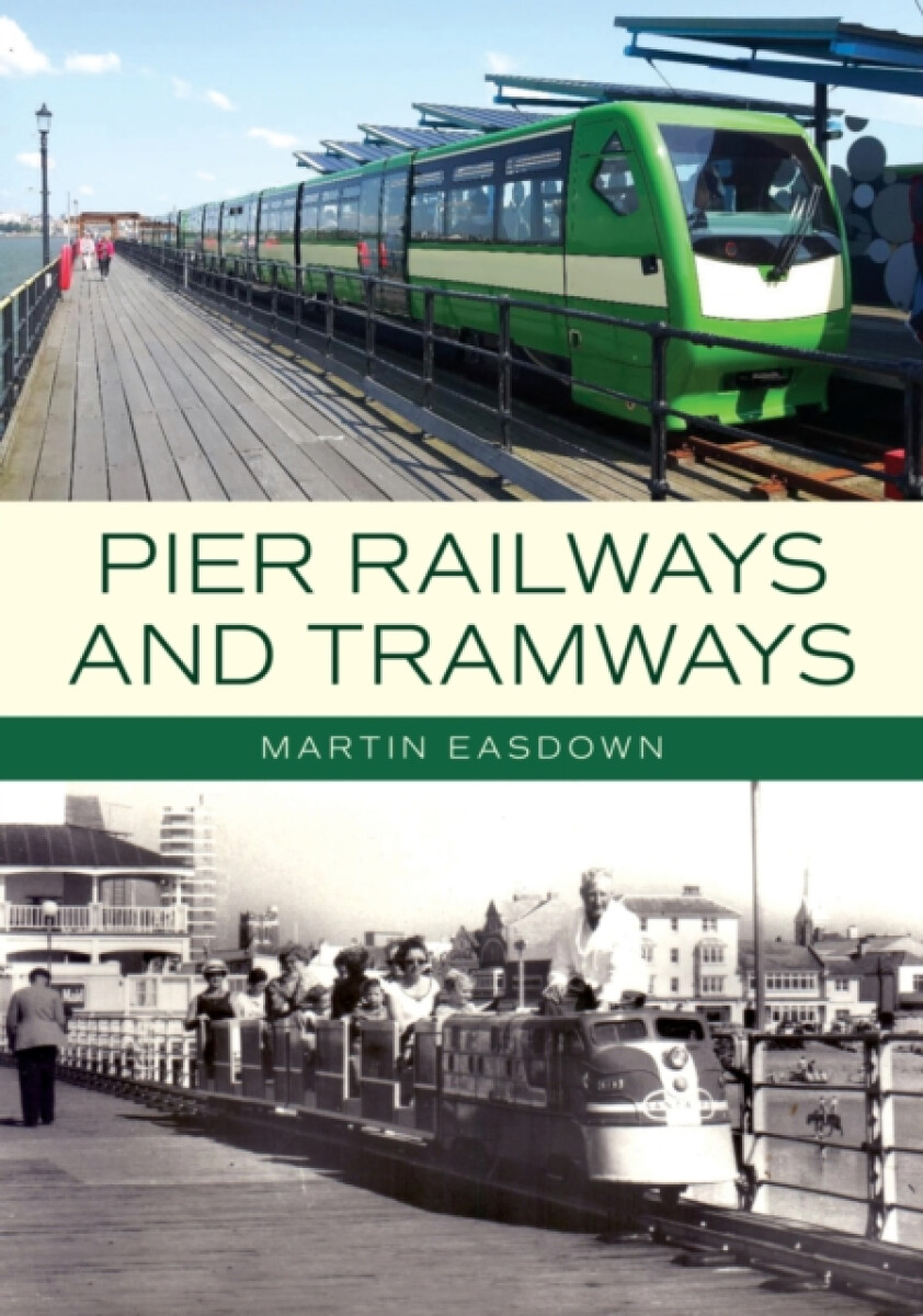 Kniha Pier Railways and Tramways