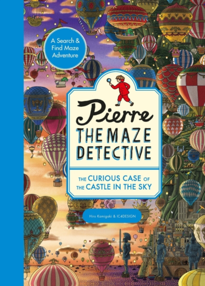 Kniha Pierre the Maze Detective: The Curious Case of the Castle in the Sky