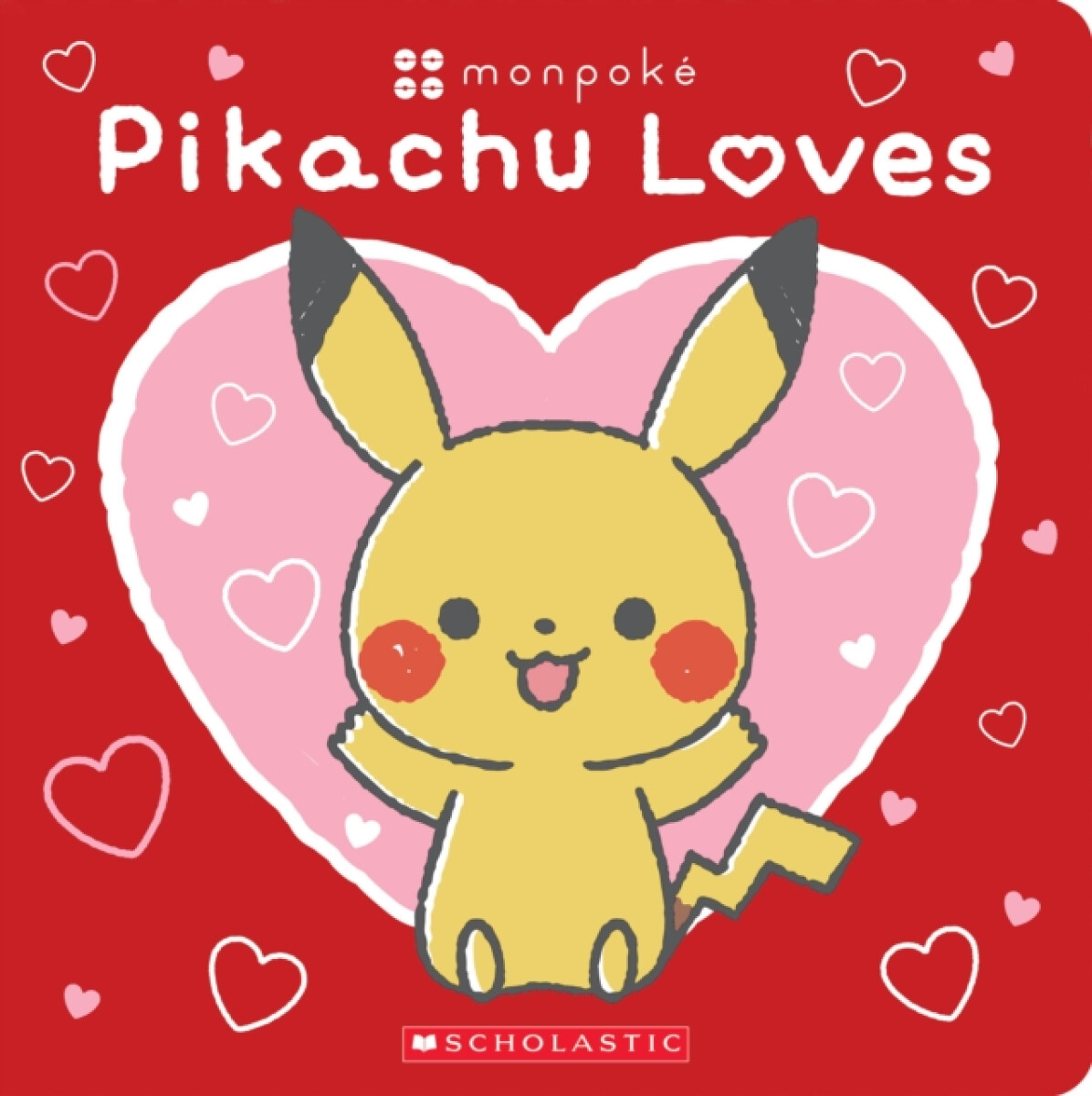 Kniha Pikachu Loves (Pokemon: Monpoke Board Book)