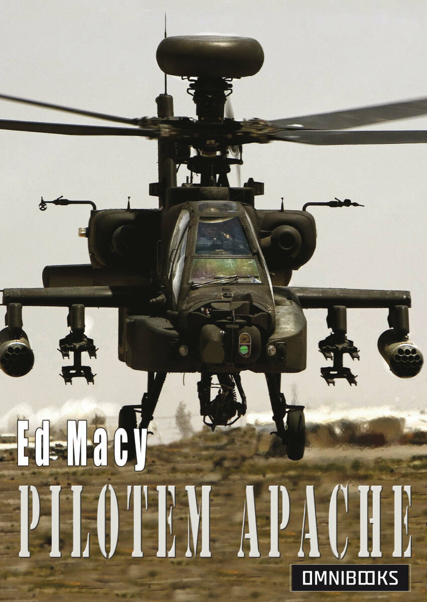 Pilotem Apache - Macy Ed