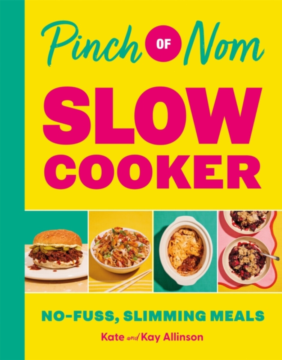 Kniha Pinch of Nom Slow Cooker
