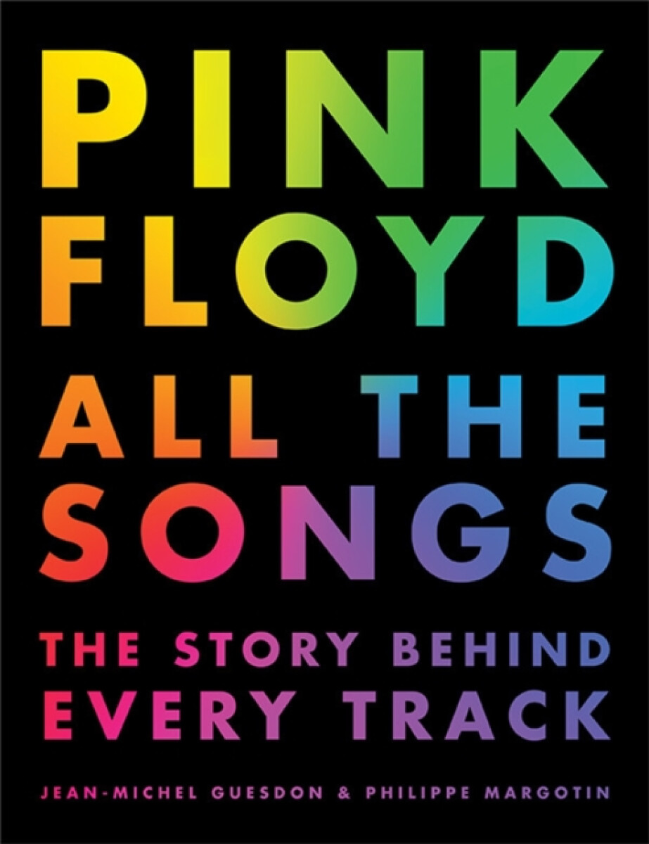 Kniha Pink Floyd All the Songs