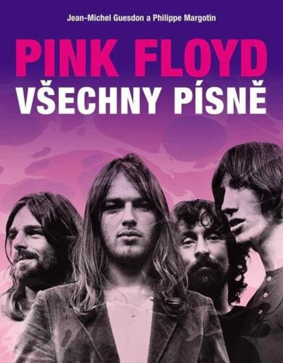 Kniha Pink Floyd: Všechny písně