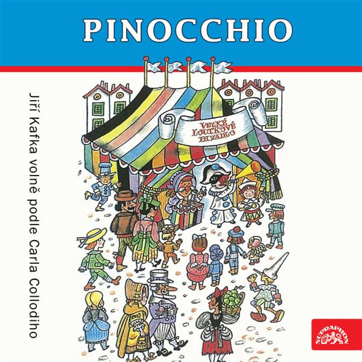 Pinocchio - Carlo Collodi, Jiří Kafka