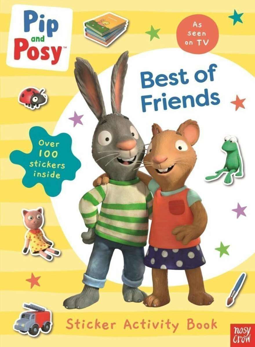 Kniha Pip and Posy: Best of Friends