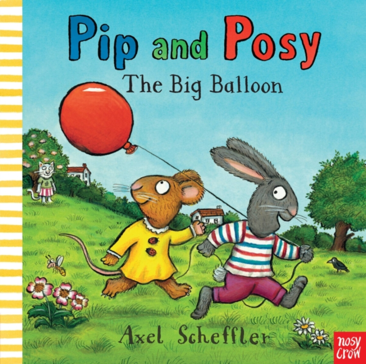 Kniha Pip and Posy: The Big Balloon