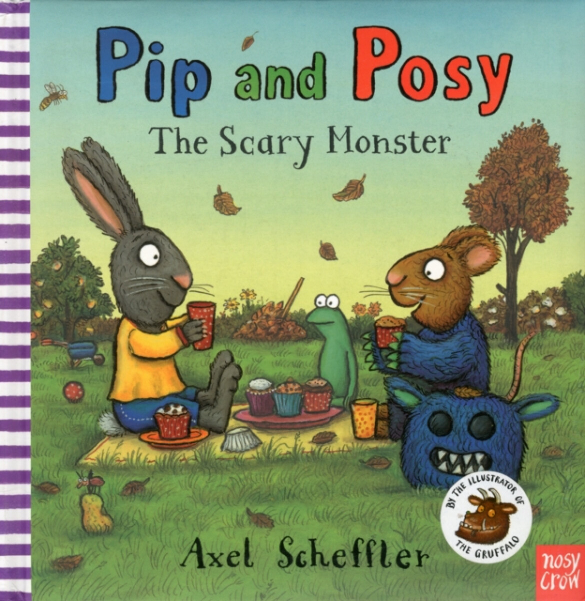 Kniha Pip and Posy: The Scary Monster