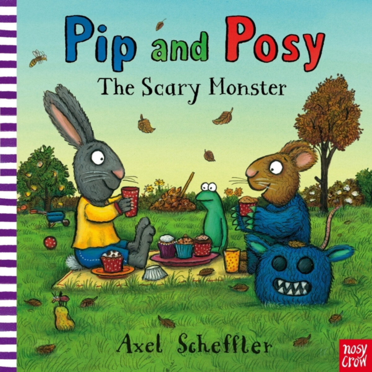 Kniha Pip and Posy: The Scary Monster