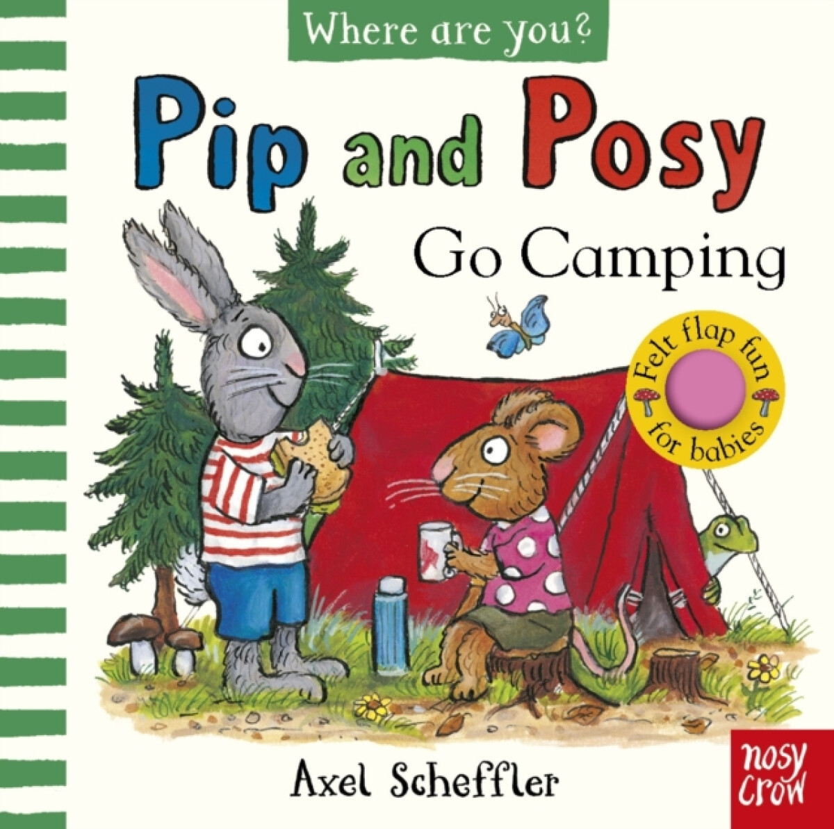 Kniha Pip and Posy, Where Are You? Go Camping (A Felt Flaps Book)