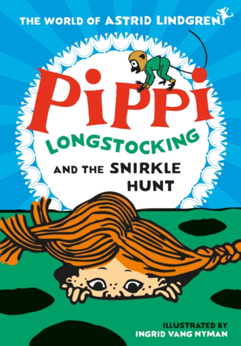 Kniha Pippi Longstocking and the Snirkle Hunt